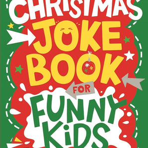 The Christmas Joke Book For Funny Kids