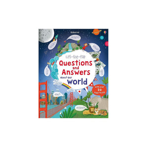 Usborne Publishing Ltd Lift The Flap Questions And Answers About Our World ” Children's Book For Kids | Books - My Little Thieves